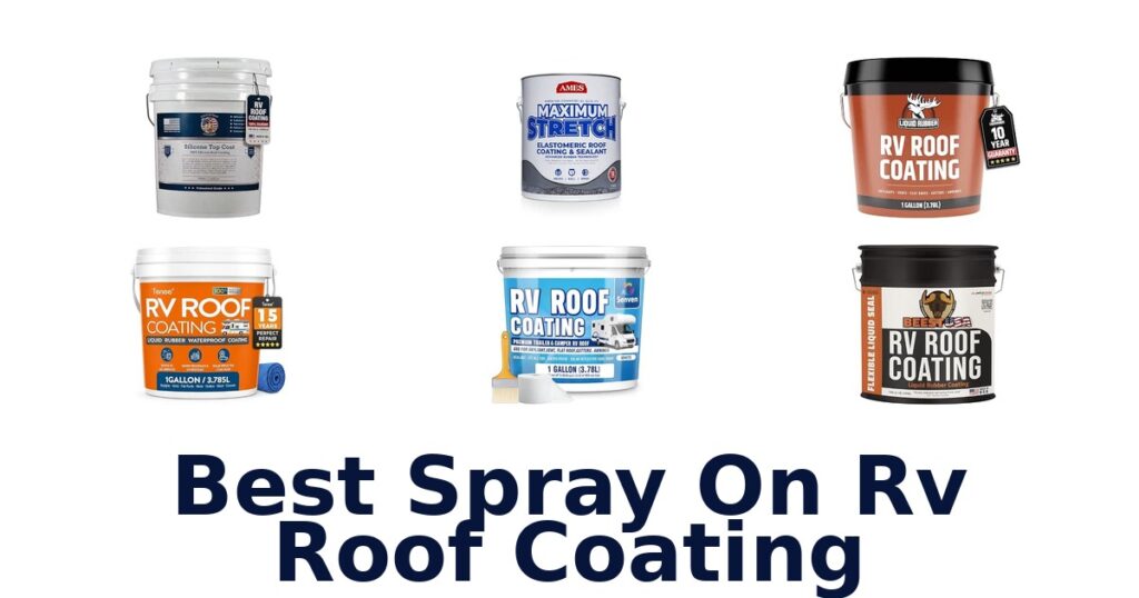 Best Spray On RV Roof Coating