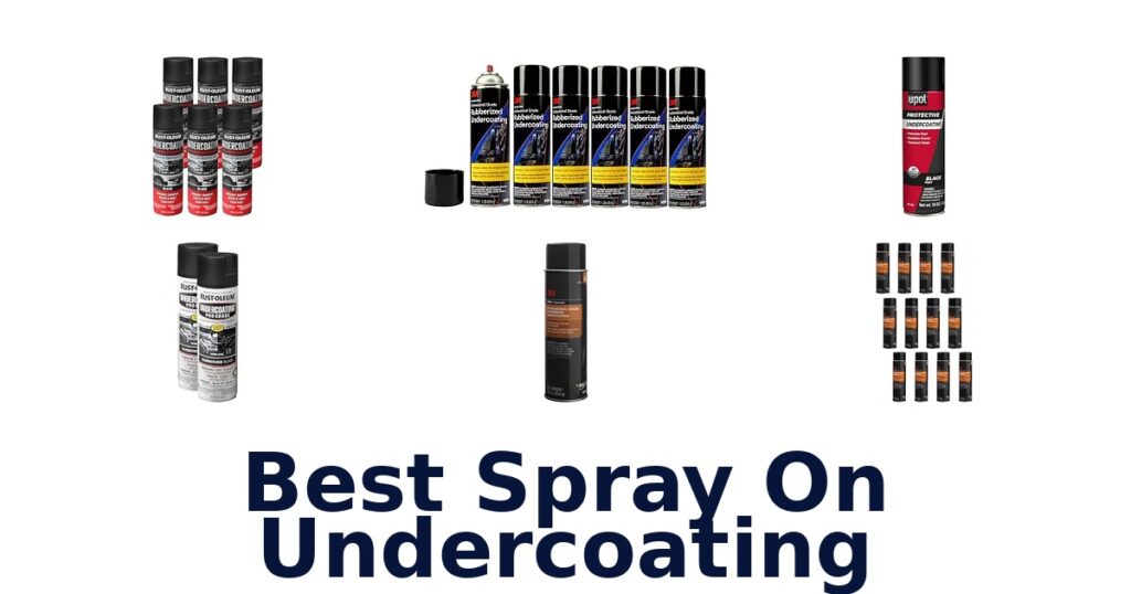 Best Spray On Undercoating