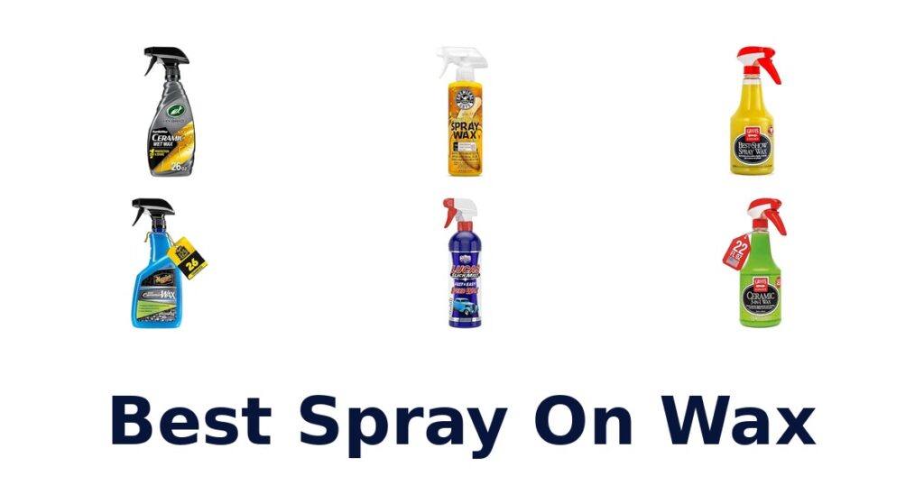 Best Spray On Wax