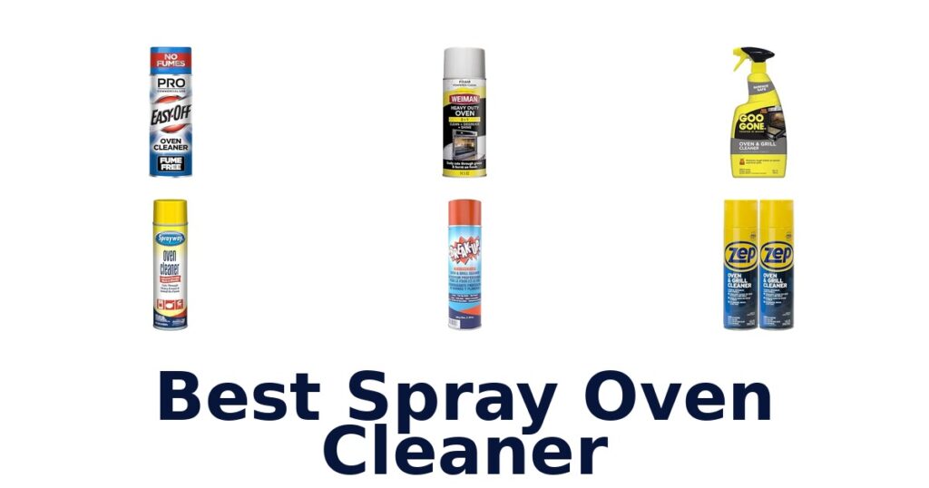 Best Spray Oven Cleaner