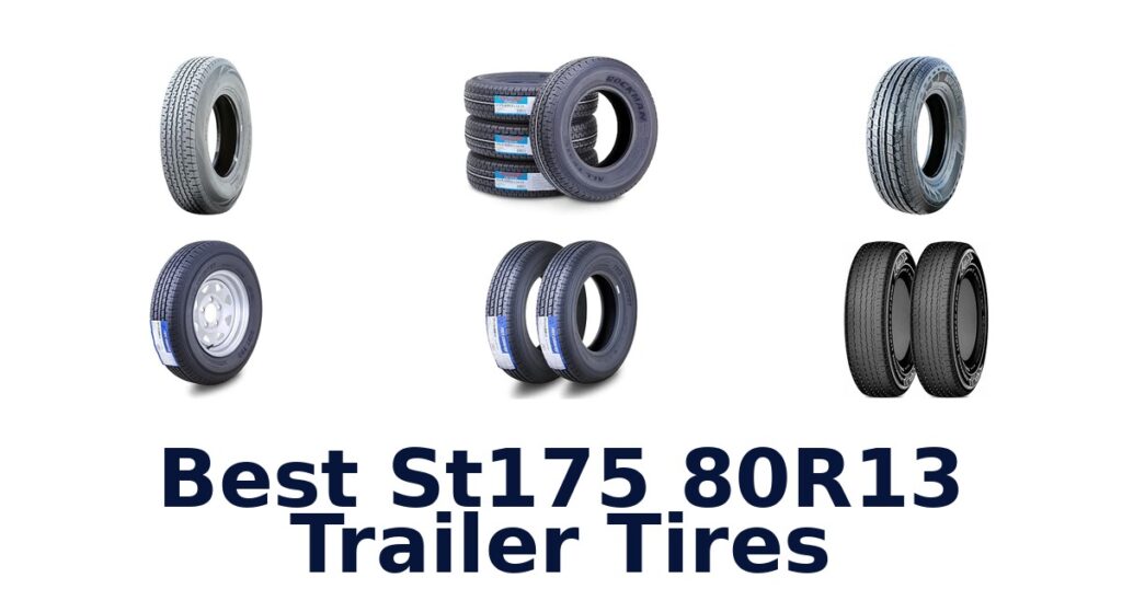 Best St175 80R13 Trailer Tires