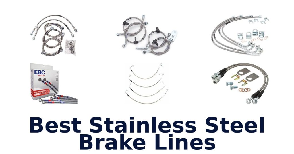 Best Stainless Steel Brake Lines