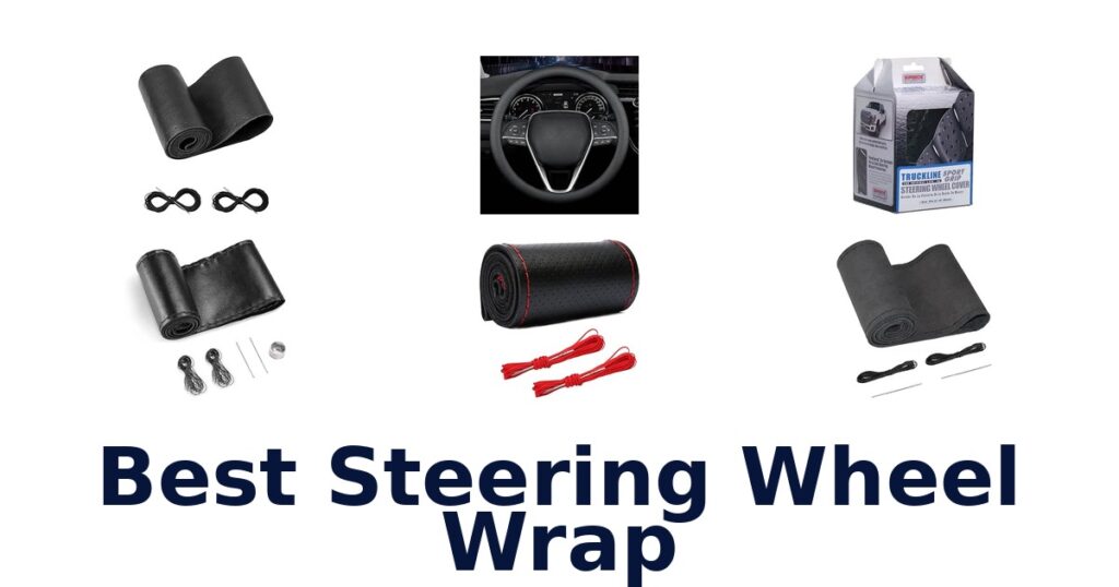 Best Steering Wheel Wrap