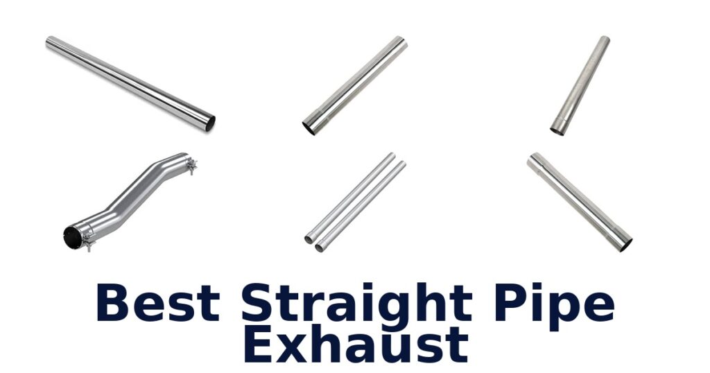 Best Straight Pipe Exhaust