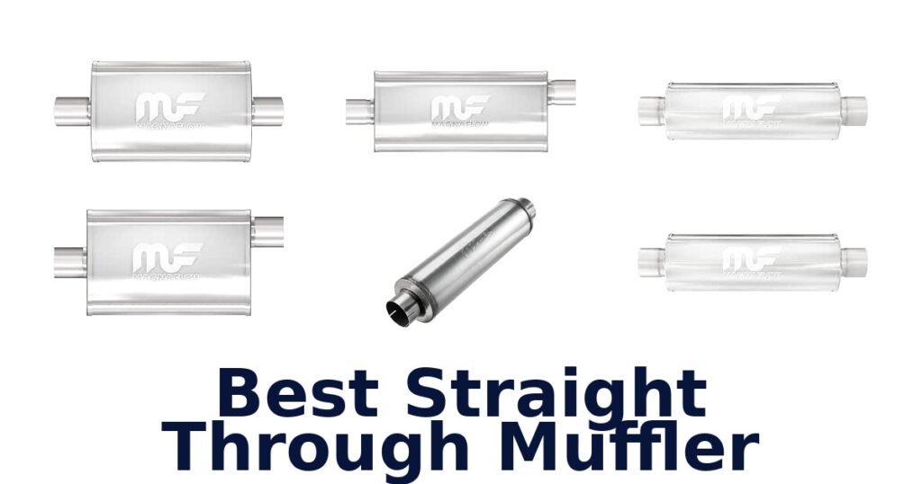 Best Straight Through Muffler