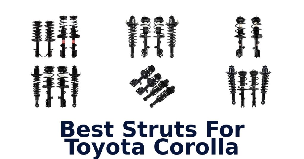 Best Struts For Toyota Corolla