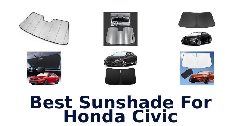Best Sunshade For Honda Civic