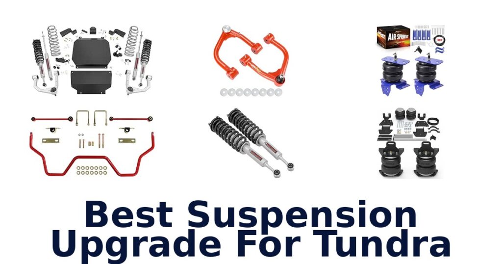 Best Suspension Upgrade For Tundra
