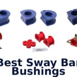 Best Sway Bar Bushings