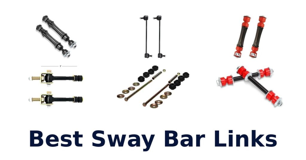 Best Sway Bar Links