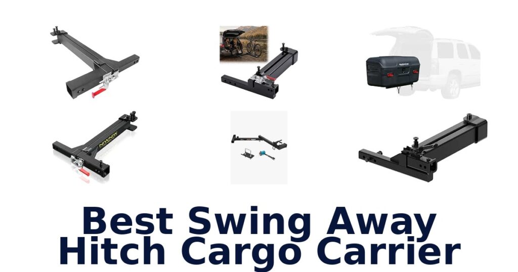 Best Swing Away Hitch Cargo Carrier
