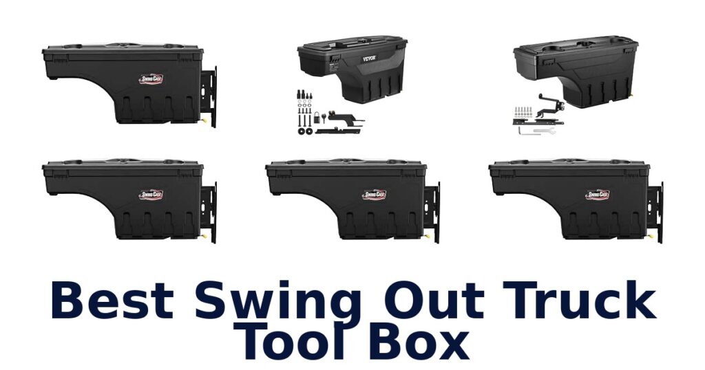 Best Swing Out Truck Tool Box