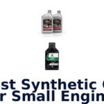Best Synthetic Oil For Small Engines