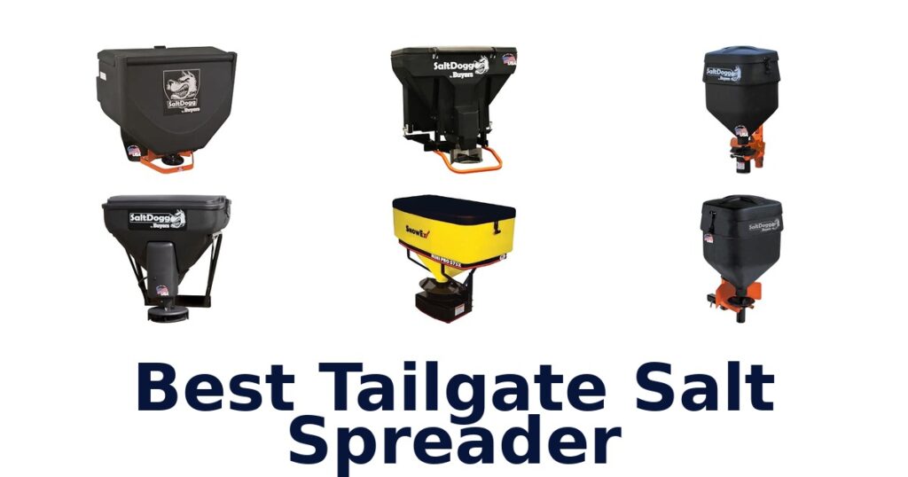 Best Tailgate Salt Spreader