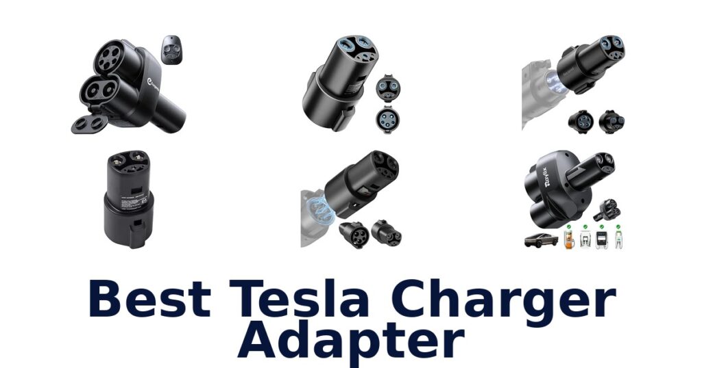 Best Tesla Charger Adapter