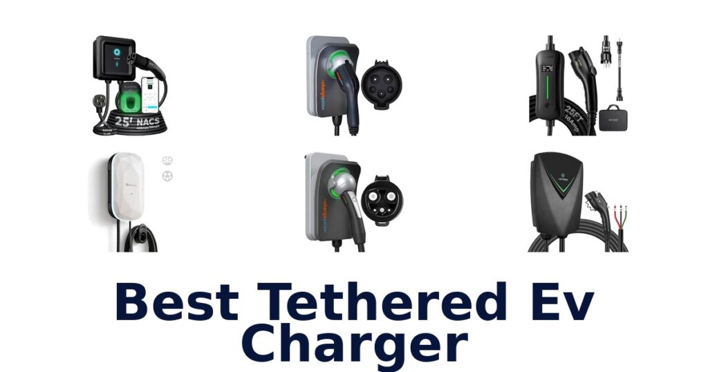 Best Tethered Ev Charger