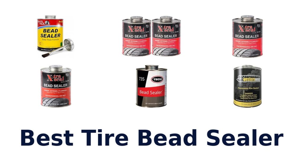 Best Tire Bead Sealer