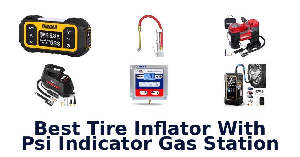 Best Tire Inflator With Psi Indicator Gas Station