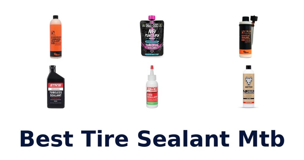 Best Tire Sealant Mtb