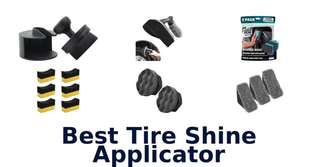 Best Tire Shine Applicator