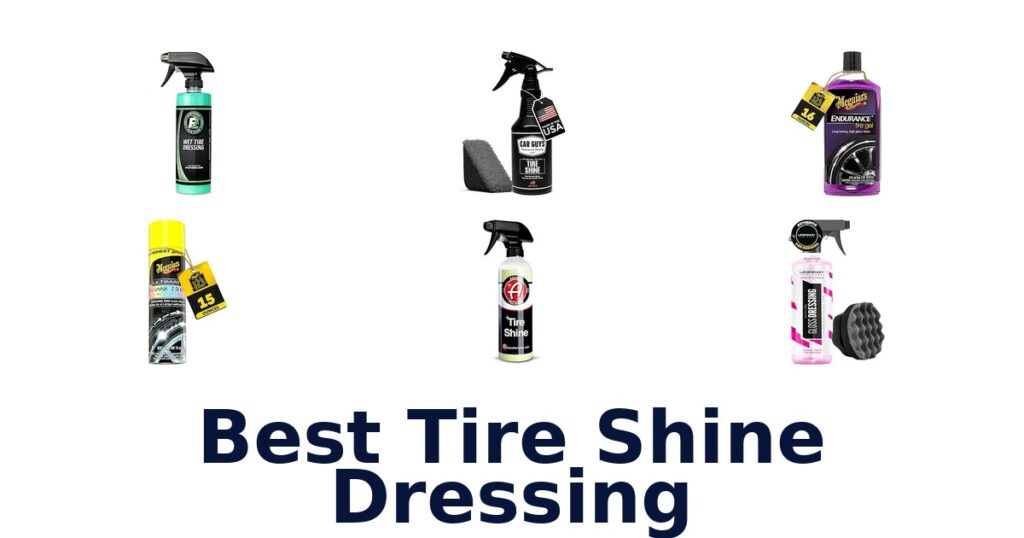 Best Tire Shine Dressing