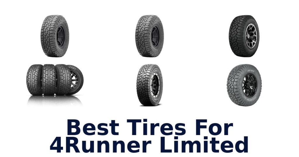 Best Tires For 4Runner Limited