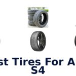 Best Tires For Audi S4