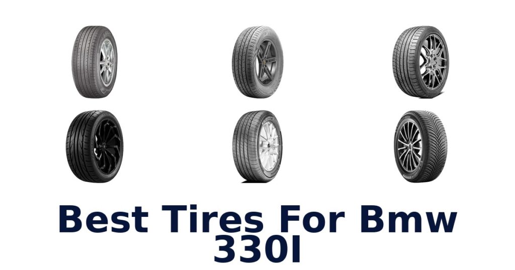Best Tires For Bmw 330I