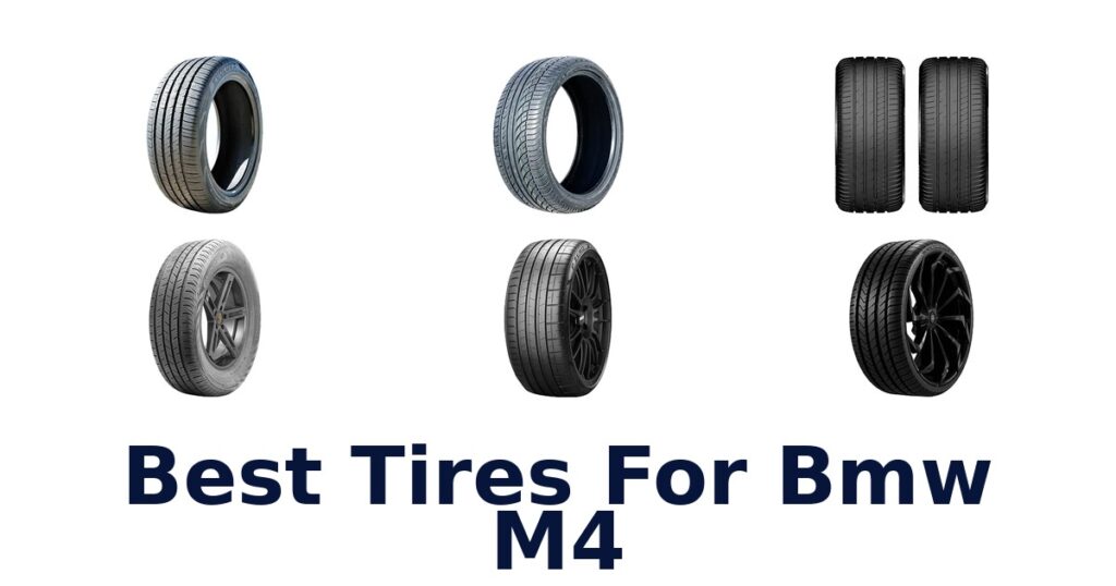 Best Tires For Bmw M4
