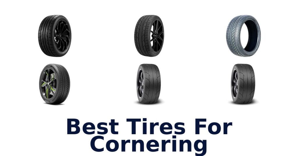 Best Tires For Cornering