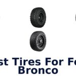 Best Tires For Ford Bronco
