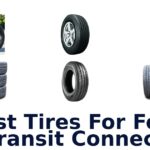 Best Tires For Ford Transit Connect