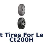 Best Tires For Lexus Ct200H