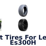 Best Tires For Lexus Es300H