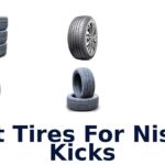 Best Tires For Nissan Kicks