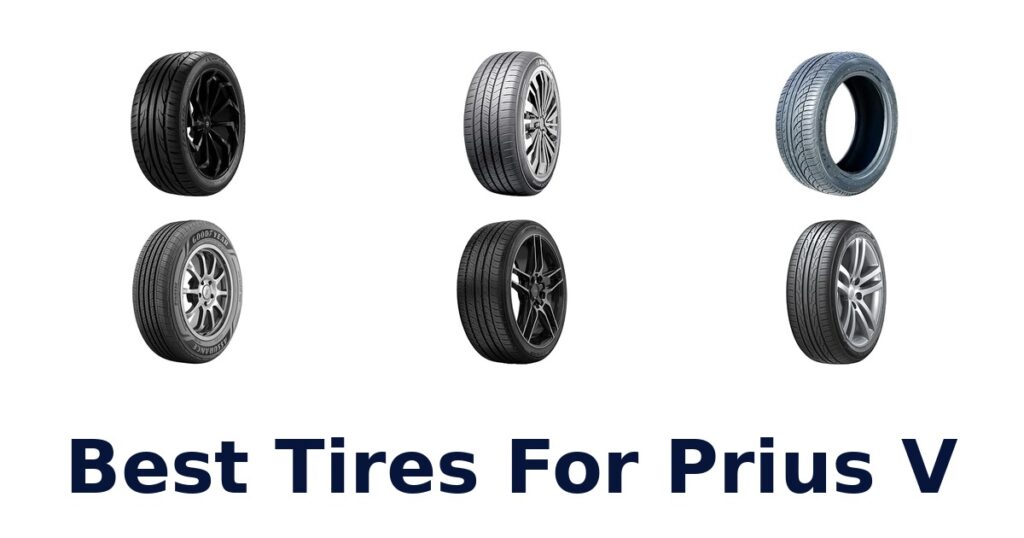 Best Tires For Prius V