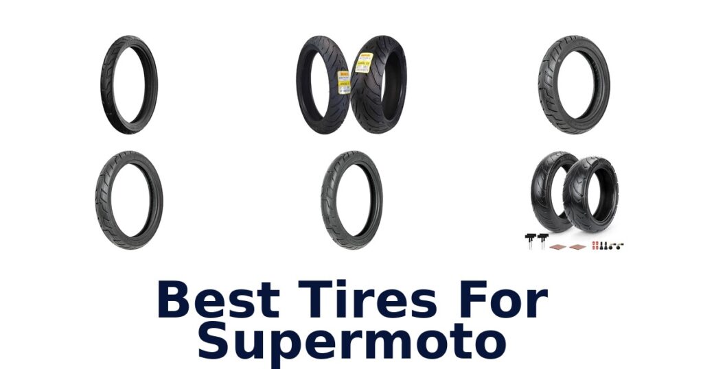 Best Tires For Supermoto