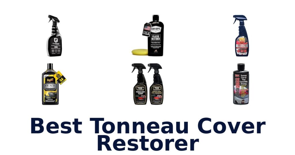 Best Tonneau Cover Restorer