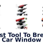 Best Tool To Break Car Window