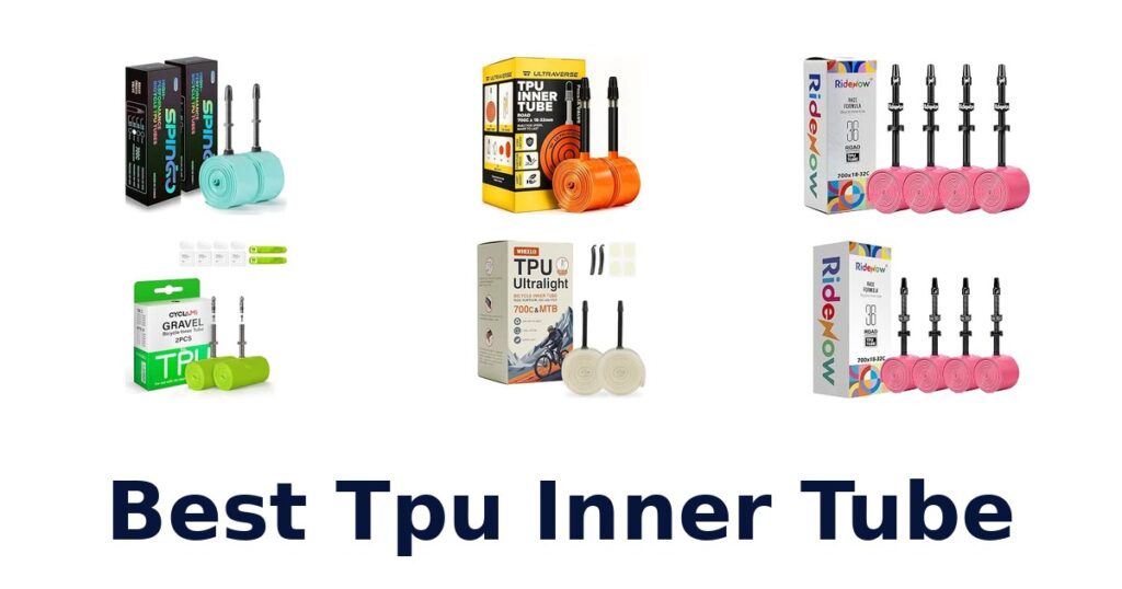 Best Tpu Inner Tube