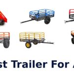 Best Trailer For Atv