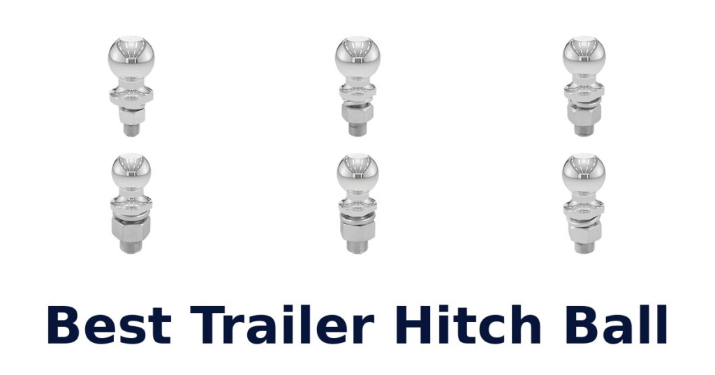 Best Trailer Hitch Ball