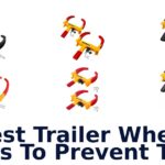 Best Trailer Wheel Locks To Prevent Theft