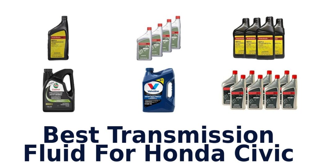 Best Transmission Fluid For Honda Civic