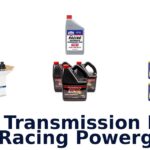 Best Transmission Fluid For Racing Powerglide