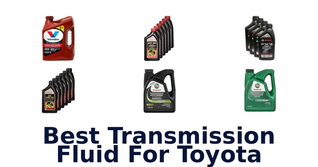 Best Transmission Fluid For Toyota