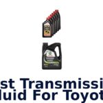 Best Transmission Fluid For Toyota