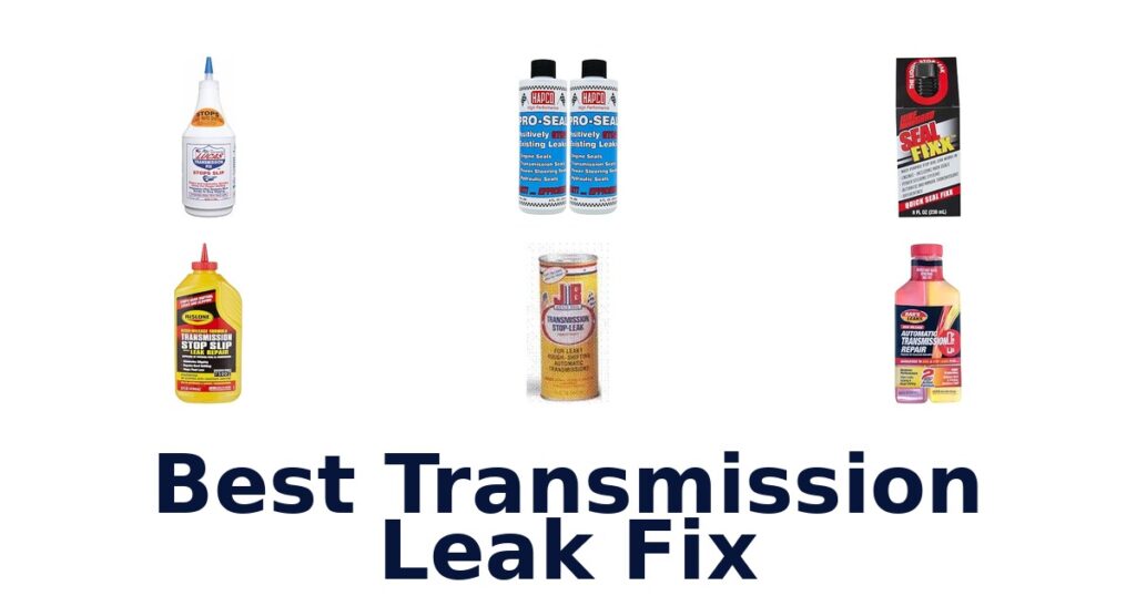 Best Transmission Leak Fix