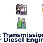 Best Transmission Oil For Diesel Engines