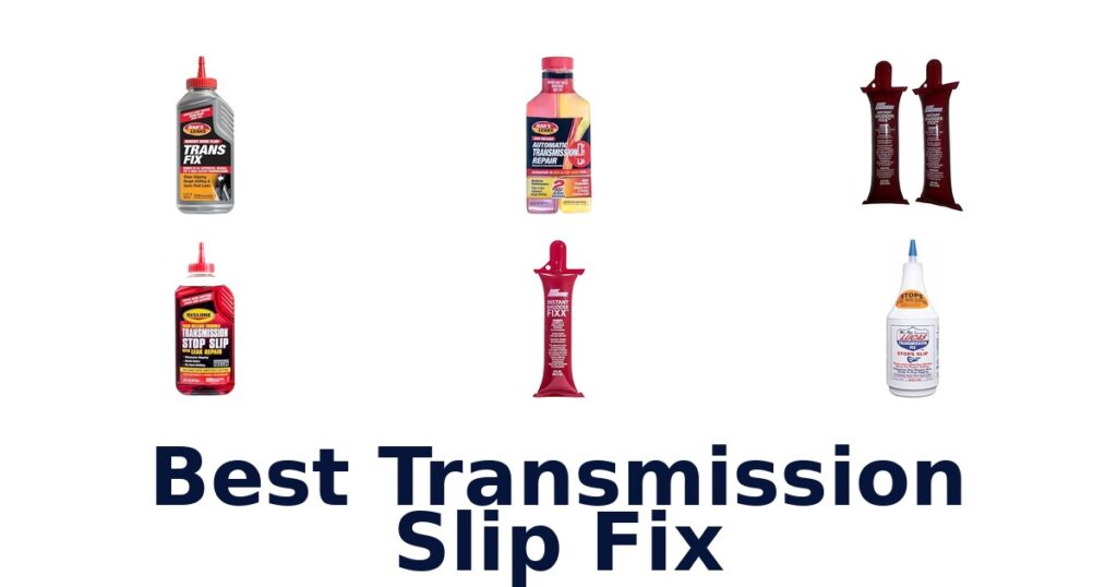 Best Transmission Slip Fix